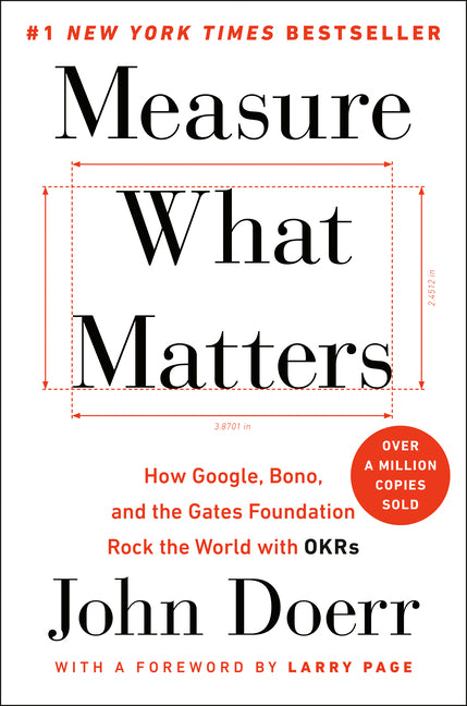 Measure What Matters by John Doerr — hardcover cover