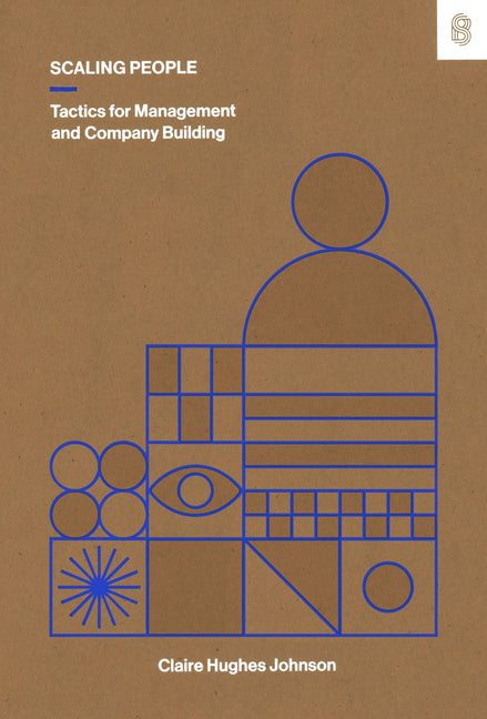 Scaling People by Claire Hughes Johnson — hardcover cover