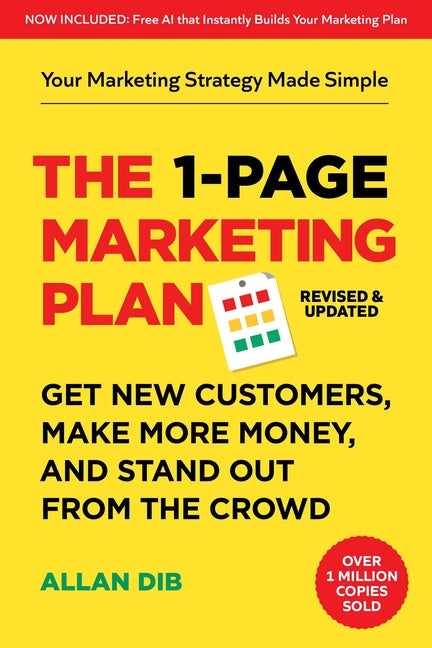 The 1-Page Marketing Plan by Allan Dib — paperback